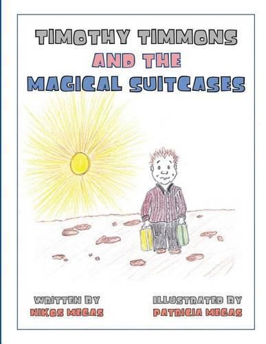 Cover image for Timothy Timmons and the Magical Suitcases