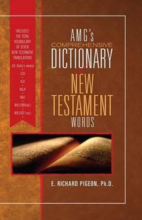 Cover image for Amg's Comprehensive Dictionary of New Testament Words