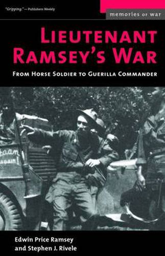 Cover image for Lieutenant Ramsey's War: From Horse Soldier to Guerrilla Commander