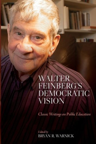 Cover image for Walter Feinberg's Democratic Vision