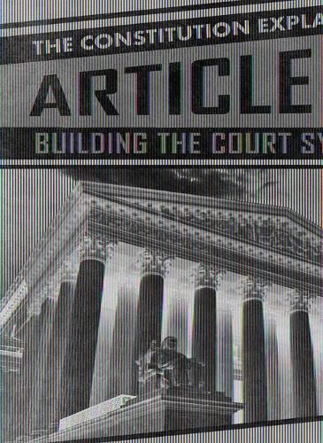 Article III: Building the Court System