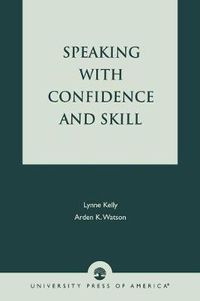 Cover image for Speaking With Confidence and Skill