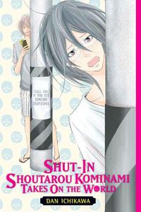 Cover image for Shut-In Shoutarou Kominami Takes On the World