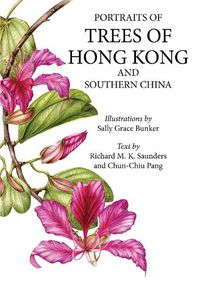 Cover image for Portraits of Trees of Hong Kong and Southern China