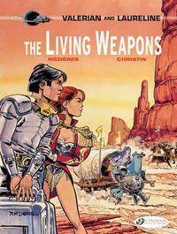 Cover image for Valerian 14 - The Living Weapons