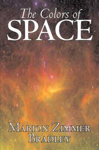 Cover image for The Colors of Space by Marion Zimmer Bradley, Science Fiction