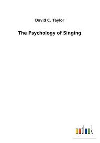 Cover image for The Psychology of Singing