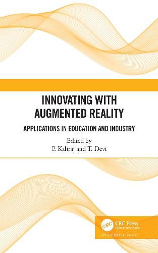 Cover image for Innovating with Augmented Reality: Applications in Education and Industry