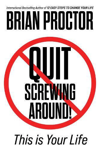 Cover image for Quit Screwing Around!