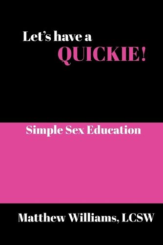Cover image for Let's Have A Quickie!