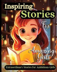 Cover image for Inspiring Stories for Young Girls