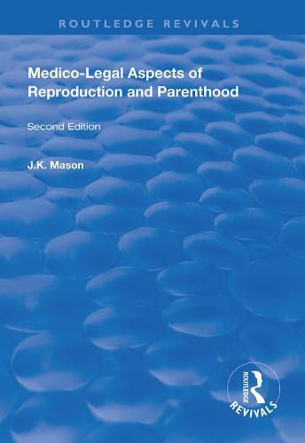 Cover image for Medico-Legal Aspects of Reproduction and Parenthood