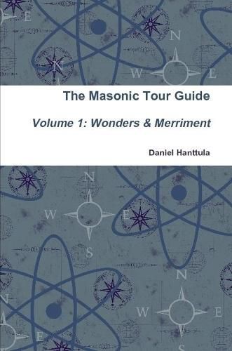 Cover image for Masonic Tour Guide - Volume 1 (Paperback)