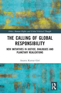 Cover image for The Calling of Global Responsibility