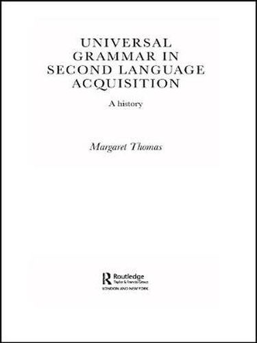 Cover image for Universal Grammar in Second-Language Acquisition: A History