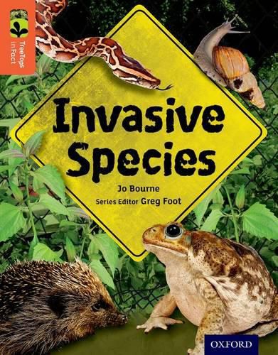 Cover image for Oxford Reading Tree TreeTops inFact: Level 13: Invasive Species