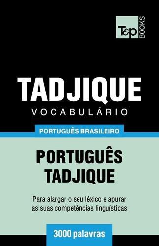 Vocabulario Portugues Brasileiro-Tadjique - 3000 palavras