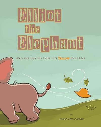 Cover image for Elliot the Elephant