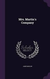 Cover image for Mrs. Martin's Company