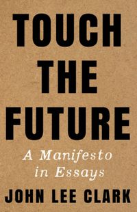 Cover image for Touch the Future