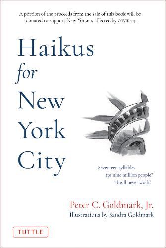 Cover image for Haikus for New York City: Seventeen Syllables For Nine Million People