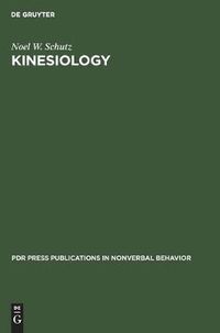 Cover image for Kinesiology: The Articulation of Movement