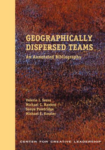 Cover image for Geographically Dispersed Teams: An Annotated Bibliography