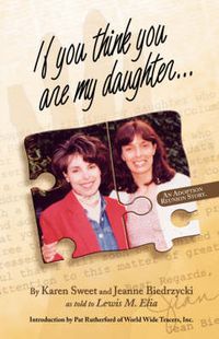 Cover image for If You Think You are My Daughter