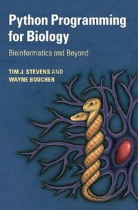 Cover image for Python Programming for Biology: Bioinformatics and Beyond