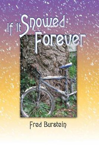 Cover image for If It Snowed Forever