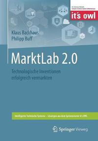 Cover image for MarktLab 2.0: Technologische Inventionen erfolgreich vermarkten