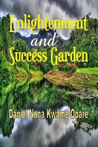 Cover image for Enlightenment and Success Garden