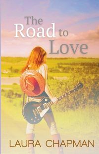 Cover image for The Road to Love