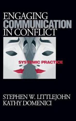 Cover image for Engaging Communication in Conflict: Systemic Practice