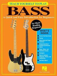 Cover image for Teach Yourself to Play Bass: A Quick and Easy Introduction for Beginners