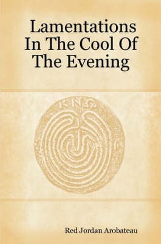 Cover image for Lamentations In The Cool Of The Evening