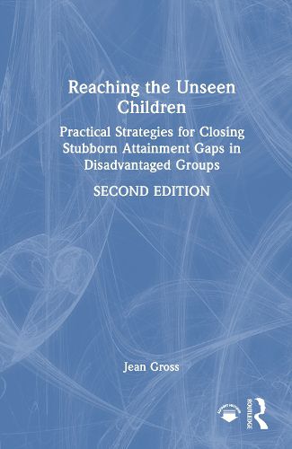 Cover image for Reaching the Unseen Children