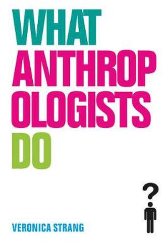 Cover image for What Anthropologists Do