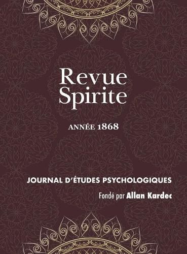 Revue Spirite (Ann e 1868)