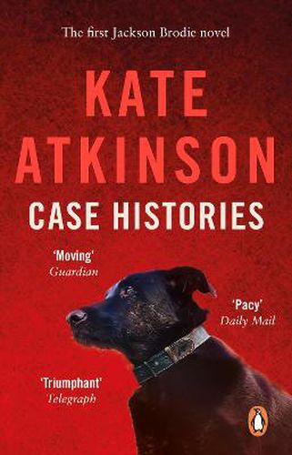 Case Histories (Jackson Brodie Book 1)