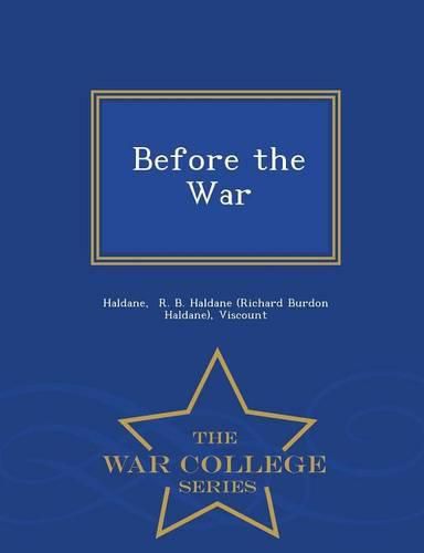 Before the War - War College Series