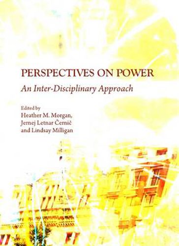 Cover image for Perspectives on Power: An Inter-Disciplinary Approach