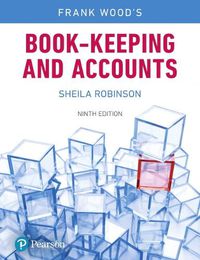 Cover image for Frank Wood's Book-keeping and Accounts