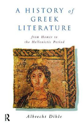 Cover image for History of Greek Literature: From Homer to the Hellenistic Period