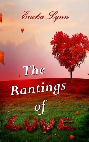 Cover image for The Rantings of Love