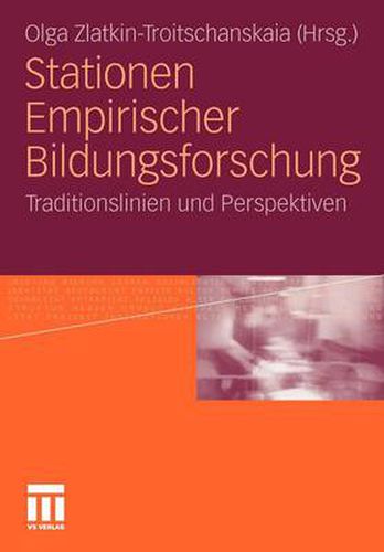 Cover image for Stationen Empirischer Bildungsforschung: Traditionslinien Und Perspektiven