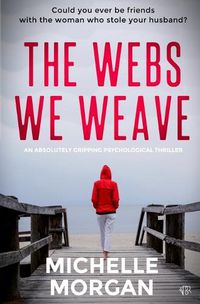 Cover image for The Webs We Weave