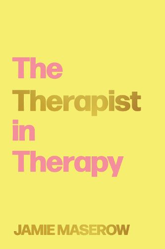 Cover image for The Therapist in Therapy