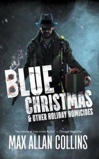 Cover image for Blue Christmas and Other Holiday Homicides
