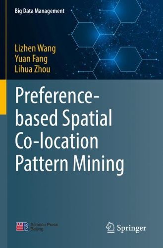 Cover image for Preference-based Spatial Co-location Pattern Mining